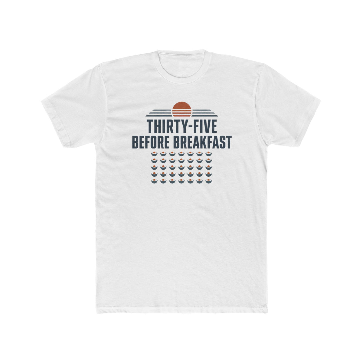 Thirty-Five Before Breakfast Tee — provider product image 1