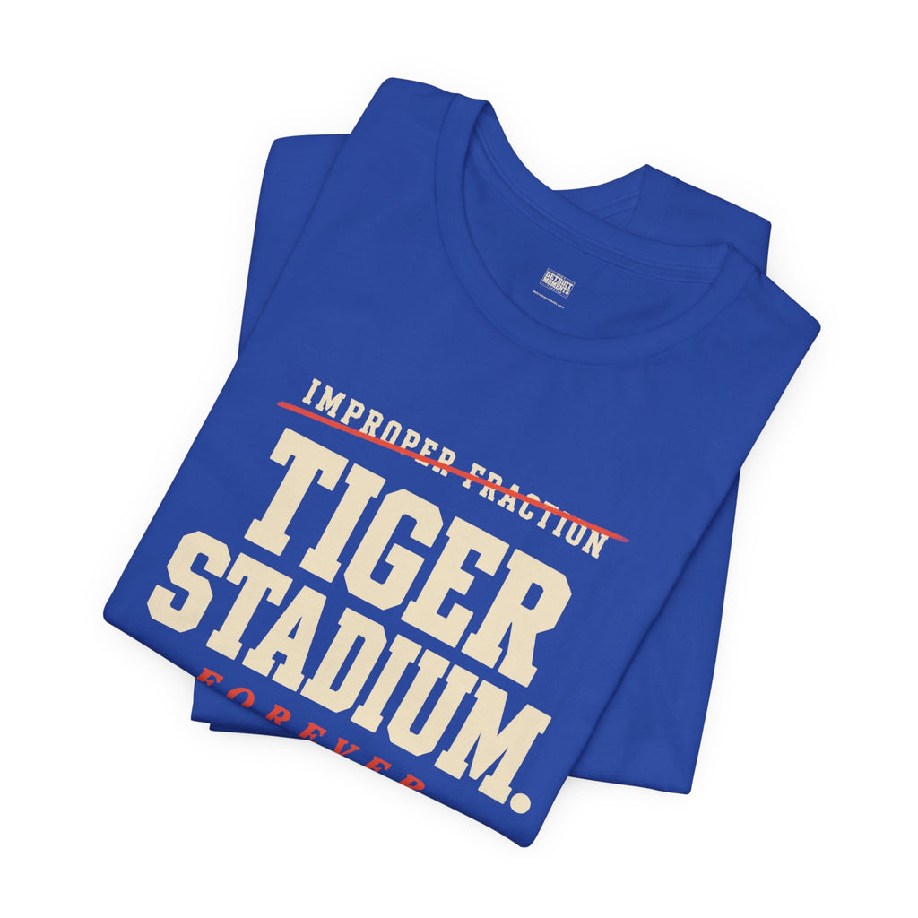 Tiger Stadium. Forever. Tee